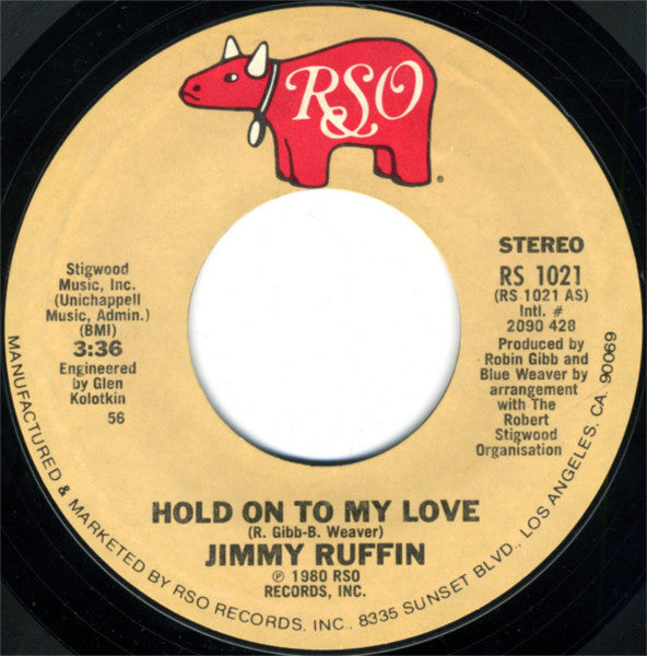 Jimmy Ruffin. Hold on to my love / (instrumental) Single (1980)