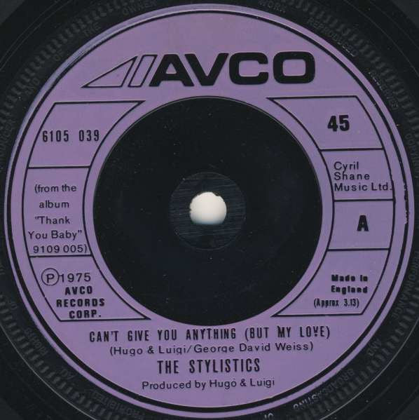 The Stylistics Cant give you anything (1975) Single